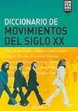 Review Longseller  / Diccionario Movimientos del Siglo XX (Compendios Dobles / Condensed Double)