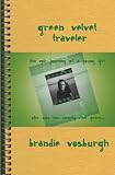 Green Velvet Traveler: An Epic Journey of a Young Girl