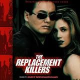 The Replacement Killers