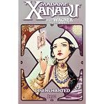 Madame Xanadu 1: Disenchanted