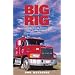 Big Rig: Comic Tales from a Long Haul Trucker