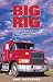 Big Rig: Comic Tales from a Long Haul Trucker