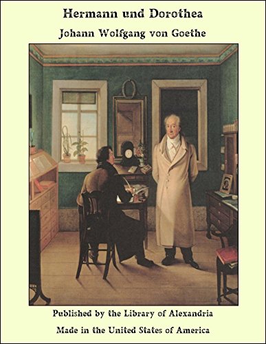 Hermann und Dorothea (German Edition)