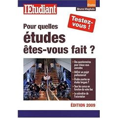Pour quelles �tudes �tes-vous fait ?