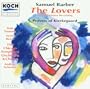 Samuel Barber: The Lovers; Prayers of Kierkegaard