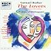 Samuel Barber: The Lovers; Prayers of Kierkegaard