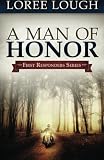 A Man of Honor: First Responders Book #3