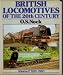 Produkt-Bild: British Locomotives Of The 20th Century Volume 2: 1930-1960