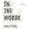 In the Woods by  Tana French
