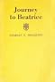 Journey to Beatrice (Dante Studies, No. 2)