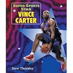 Super Sports Star Vince Carter (Super Sports Star) book cover