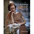 Vintage Fashion: Knitwear: Collecting and Wearing Designer Classics (Vintage Fashion... by Marnie Fogg