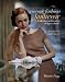 Vintage Fashion: Knitwear: Collecting and Wearing Designer Classics (Vintage Fashion Series)