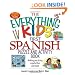 The Everything Kids' First Spanish Puzzle & Activity Book: Make Practicing Espanol Fun and Facil!