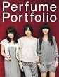 Perfumeフォトブック『Perfume Portfolio(ハ゜フューム ホ゜ートフォリオ)』