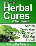 Natural herbal cures and remedies