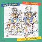 Not for Kids Only by  David Grisman and Jerry Garcia 