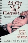 Diary of a Mad Playwright: Perilous Adventures on the Road with Mary Martin and Carol Channing