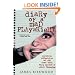 Diary of a Mad Playwright: Perilous Adventures on the Road with Mary Martin and Carol Channing