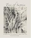 The Trees of Surprise: A Western New York Anthology of the Surprise October Storm