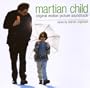Martian Child [Original Motion Picture Soundtrack]