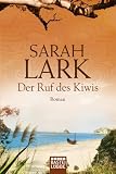 Der Ruf des Kiwis: Roman