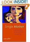 Single Mother: The Emergence of the Domestic Intellectual