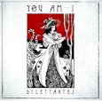 Dilettantes