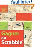 Gagner au Scrabble. Exercices corrig�...