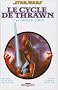 Star Wars - Le Cycle de Thrawn, Tome 1 : L'h�ritier de l'empire