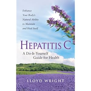 Hepatitis C A Do-It-Yourself Guide for Health