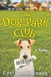The Dog Park Club: A Mystery Image of The Dog Park Club: A Mystery