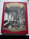 The opulent eye : late Victorian and Edwardian taste in interior design