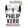 Prague Fatale: A Bernie Gunther Novel