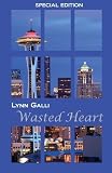 Wasted Heart (Special Edition) [Paperback]