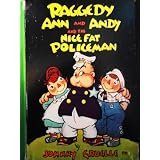 Raggedy Ann and Andy and the Nice Fat Policeman