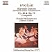 Dvorak: Slavonic Dances, Op. 46 & Op. 72