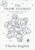 The Snow Tourist