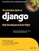 Pro Django: Web Development Done Right (Pro)