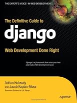 The Definitive Guide to Django