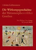 Metamorphose in Der Kunst DES 19. Und 20. Jahrhunderts: Die Wirkungsgeschichte Der Metamorphosenlehre Goethes - Von Philipp Otto Runge Bis Joseph Beuys Vol 1 (German Edition)