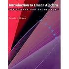 Click here to buy Introduction to Linear Algebra for Science and Engineers by  Norman.