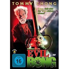 Evil Bong - Kiffen kann doch t�dlich sein!