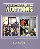An Insider`s Guide to Auctions
