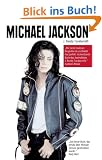 Michael Jackson: Die ultimative Biografie