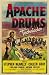 Apache Drums - Movie Poster - 11 x 17