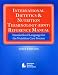 International Dietitics & Nutrition Terminology (IDNT) Reference Manual: Standardized Language for the Nutrition Care Process