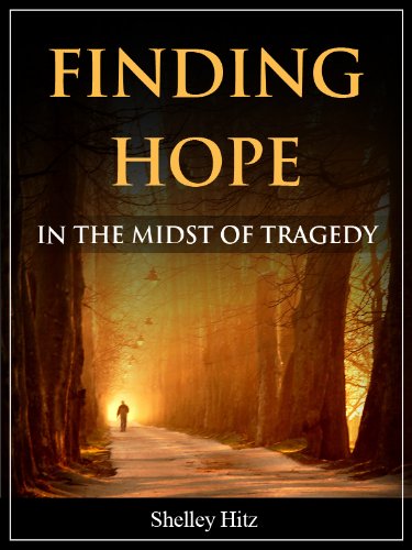 Finding Hope in the Midst of Tragedy