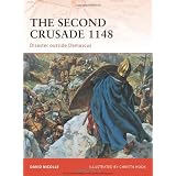 The Second Crusade 1148: Disaster outside Damascus (Campaign)