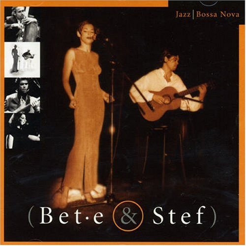 Bet.e & Stef - Bet.e & Stef Jazz/BossaNova - Zortam Music